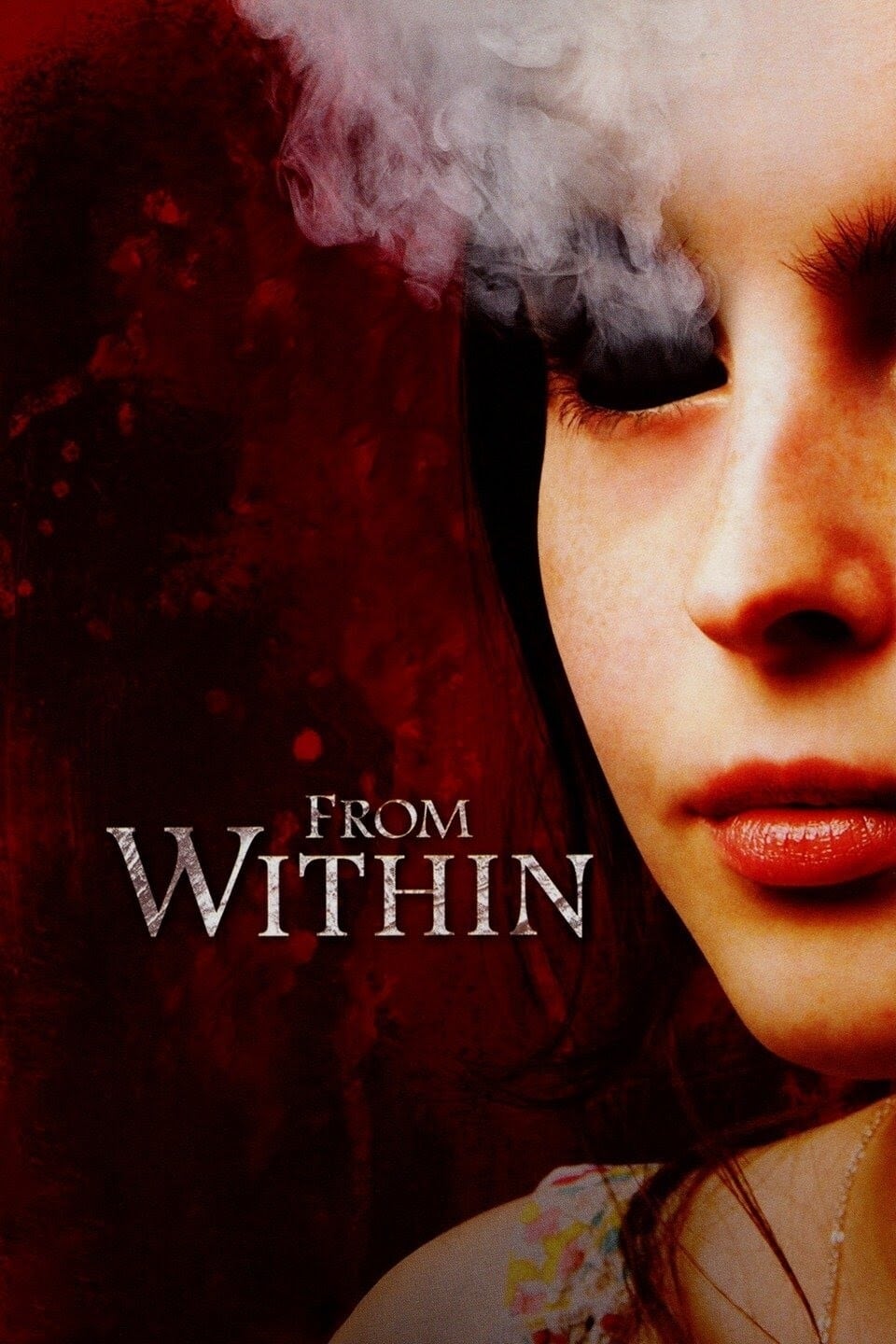 Постер From Within